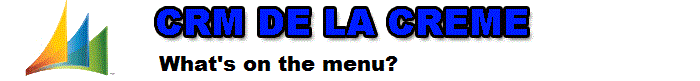 CRM DE LA CREME!