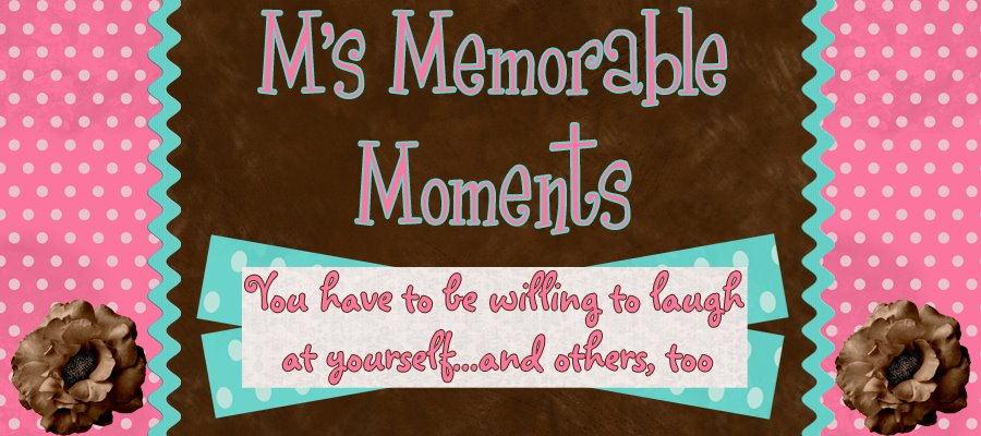 M's memorable Moments