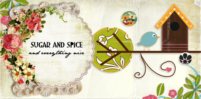 Sugar and Spice and everything nice...