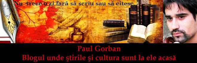 Paul Gorban - blogul de cultura si informare