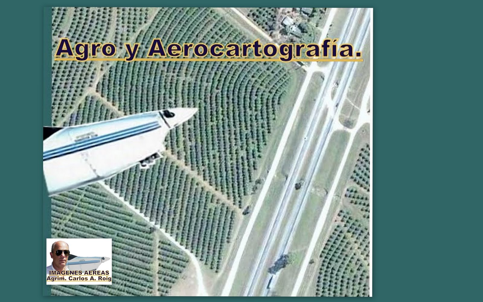 Agro y  Aerotopografía, usando Google Earth, o vuelos economicos,en pequeños aviones.