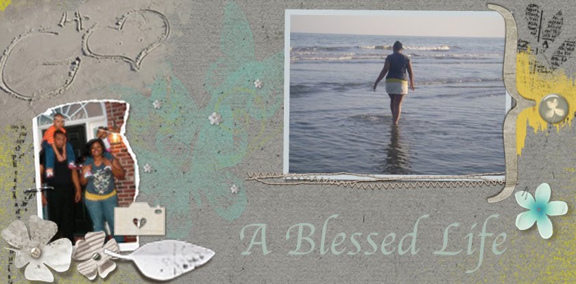 A Blessed Life