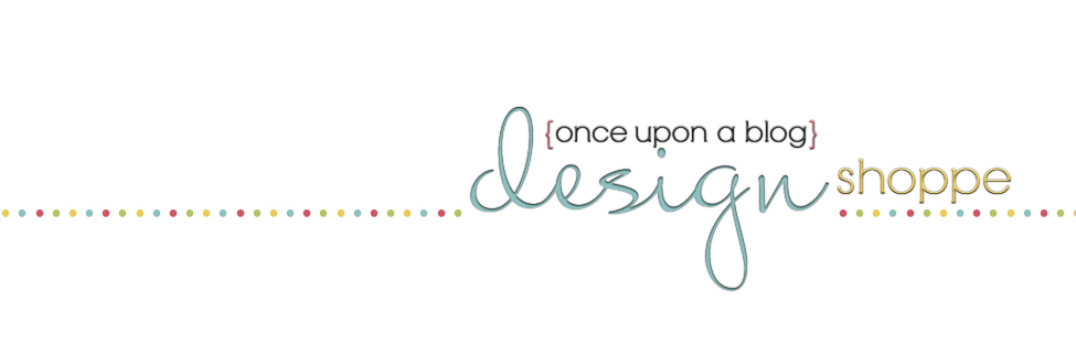 Once Upon a Blog {design shoppe} Portfolio