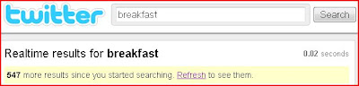Twitter Search - Breakfast - later