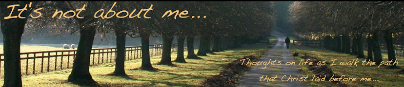 Its not about me...