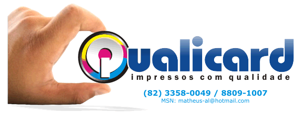 - Q U A L I C A R D - Impressos com Qualidade