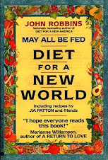 May All Be Fed, Diet for a New World