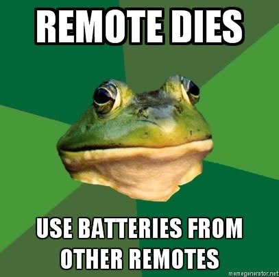 Foul-Bachelor-Frog-REMOTE-DIES-USE-BATTERIES-FROM-OTHER-REMOTES.jpg