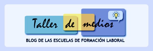 Taller de medios