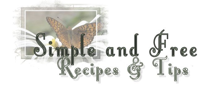 Simple and Free - Recipes and Tips