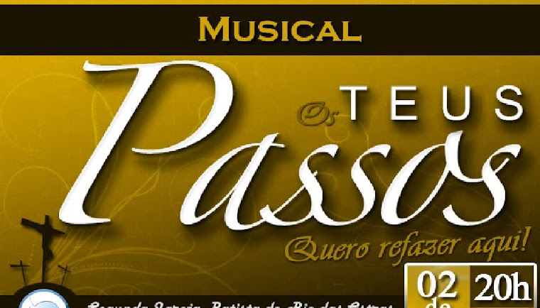 Teus Passos- Pré Musical na Segunga Igreja Batista de Rio das Ostras