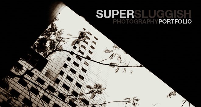 supersluggish's photography portfolio