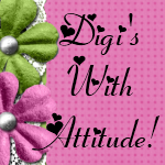 Digis with Attitude