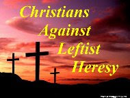 Christians Against Leftist Heresy