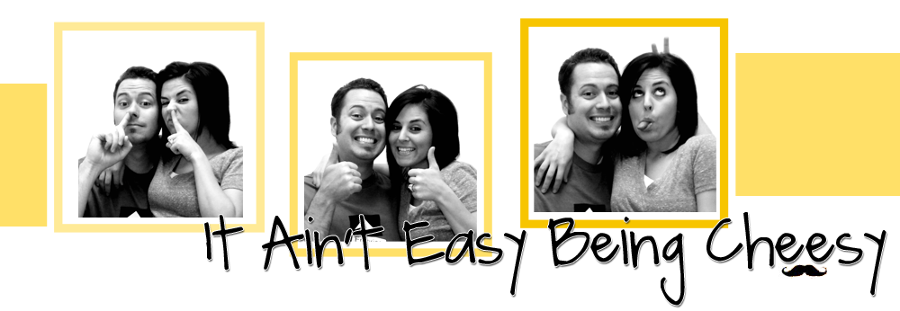 it aint easy being cheesy