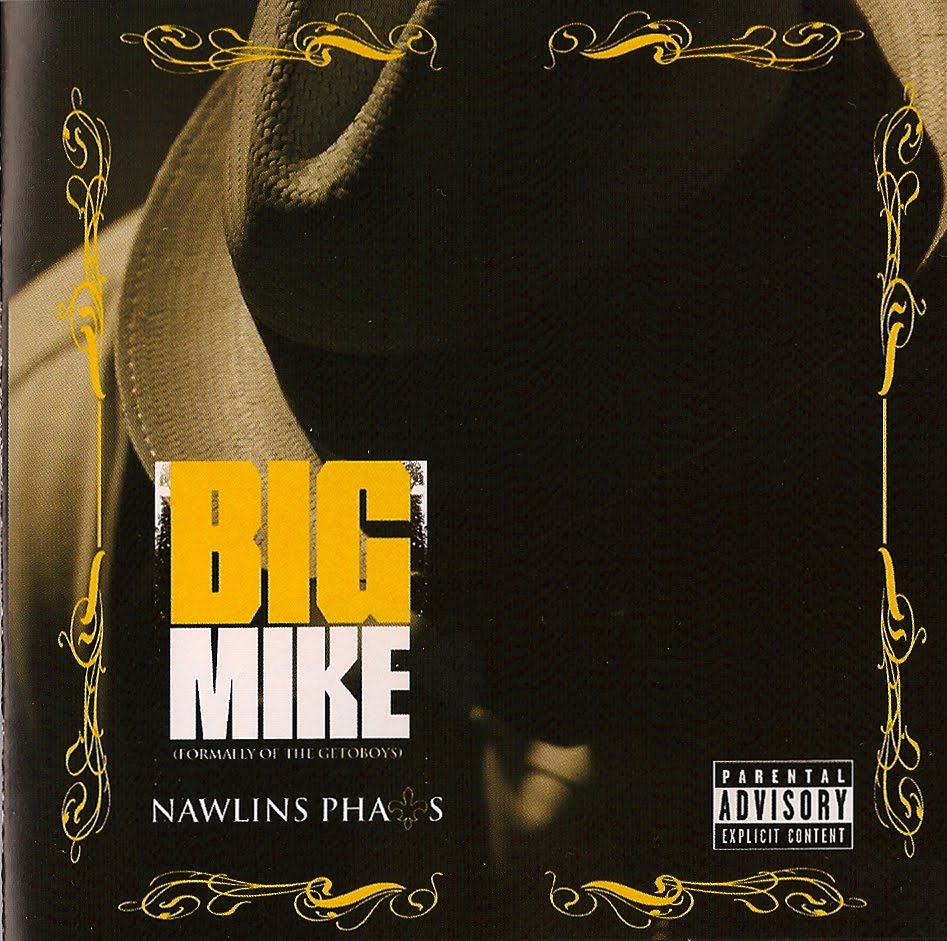 Big Mike - Nawlins Phats Big Mike - Nawlins Phats