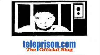 Teleprison . . . your news blog.