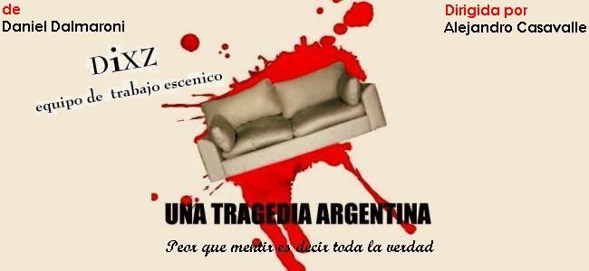 Una Tragedia Argentina