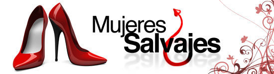 MUJERES SALVAJES
