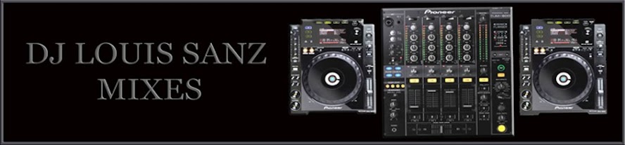 Dj Louis Sanz Mixes