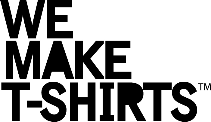 We Make T-Shirts - Press