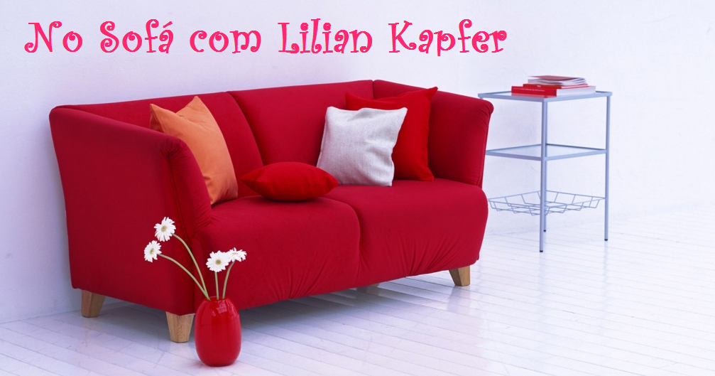 No Sofá com Lilian Kapfer