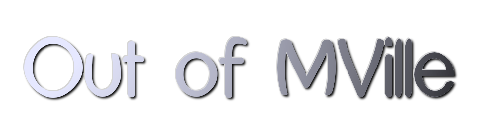 Out of Mville