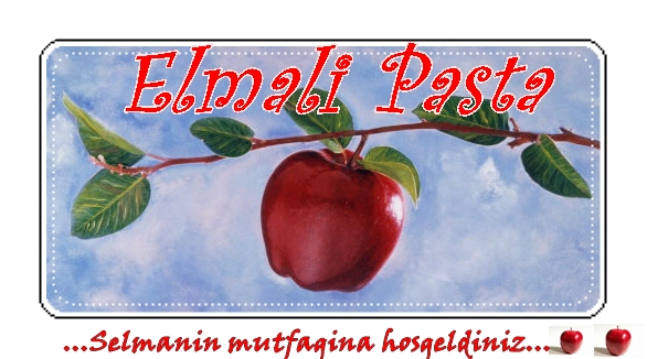 ...Elmali Pasta...