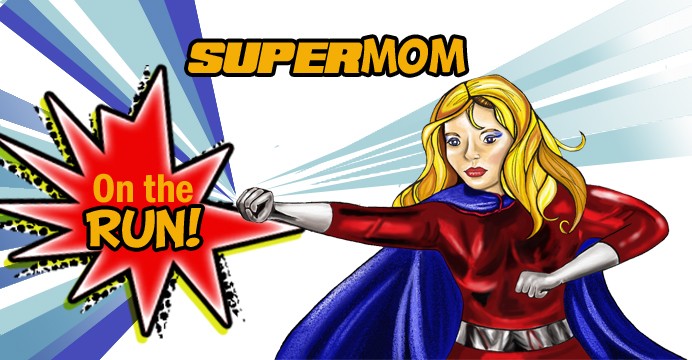 SuperMOM on the Run