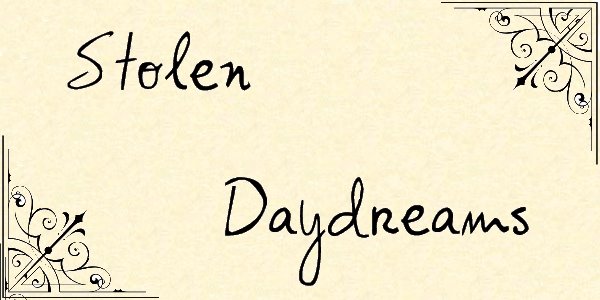 Stolen Daydreams