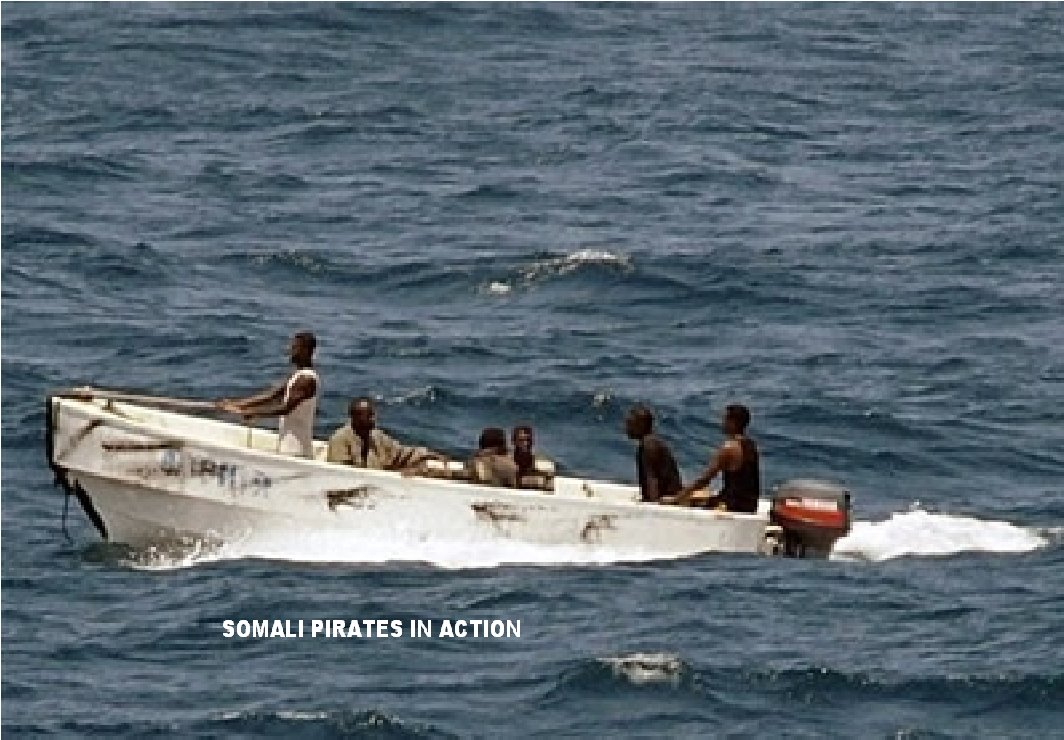 [SOMALI+PIRATES+IN+ACTION.2.bmp]