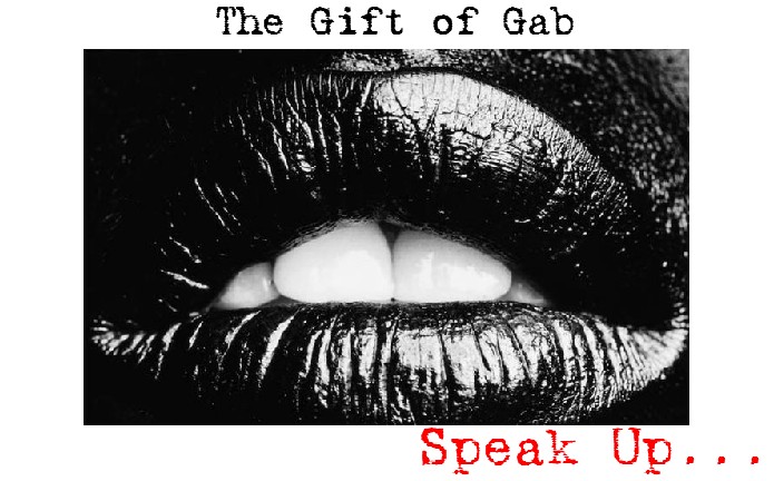 The Gift of Gab