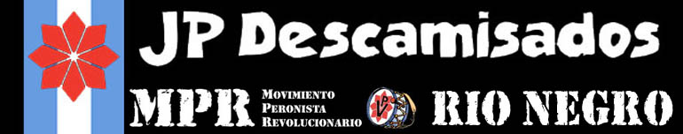 JP Descamisados Río Negro