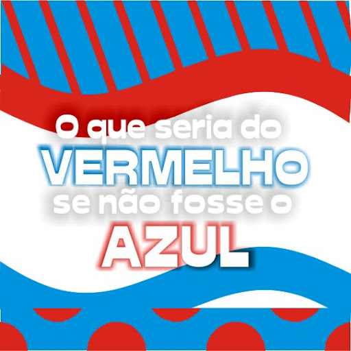 O que seria do vermelho se não fosse o azul