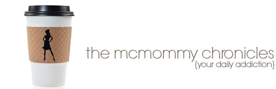 The McMommy Chronicles