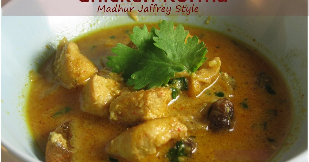 The Spice Rack Madhur Jaffrey Style Chicken Korma