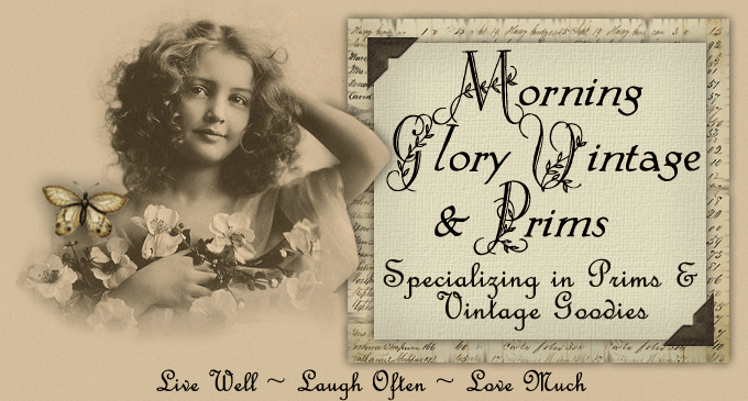 Morning Glory Vintage & Prims