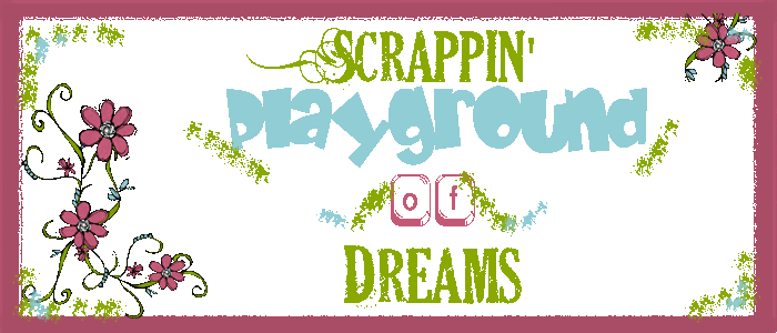 Scrappin' Playground of Dreams