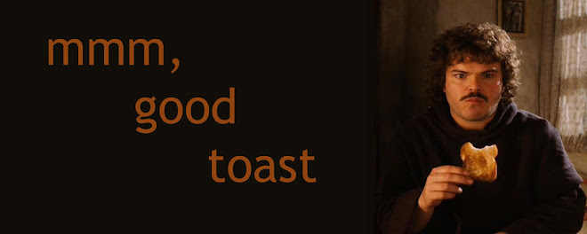 mmm, good toast