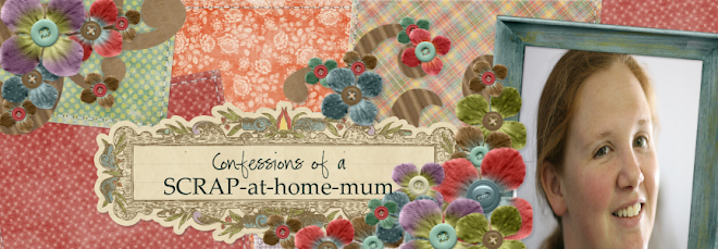 Confessions of a scrap-at-home-mum