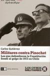 Recientemente: Militares contra Pinochet