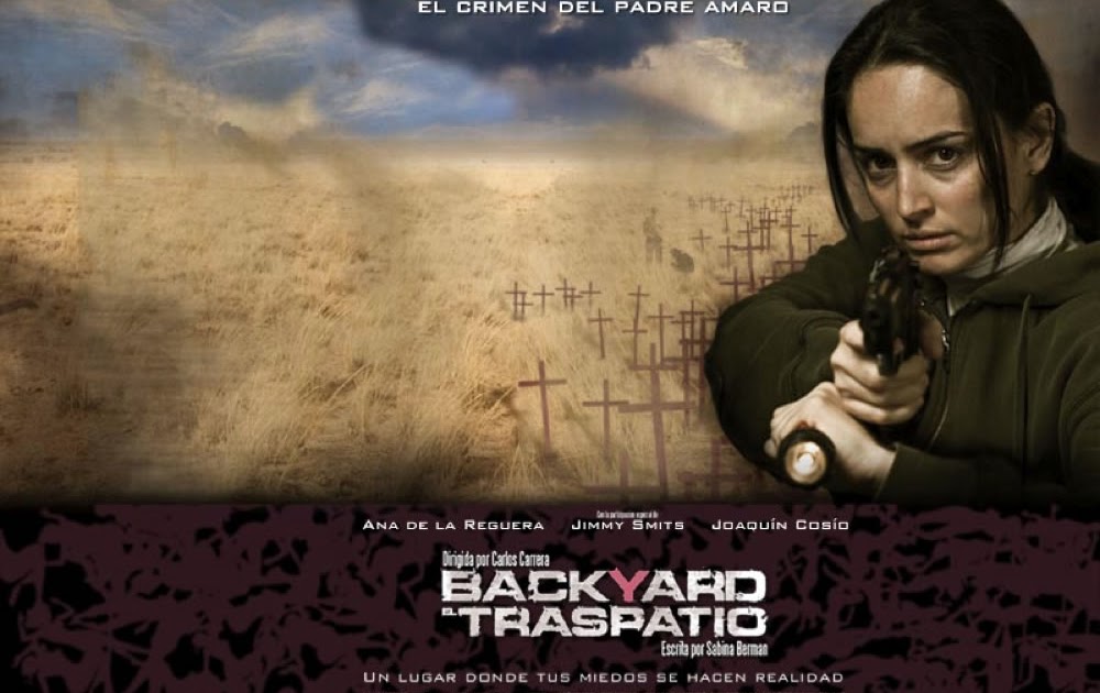 Movie On Backyard (El Traspatio)