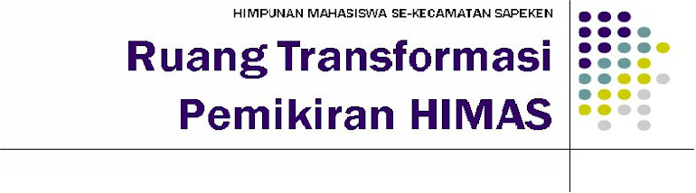 RUANG TRANSFORMASI PEMIKIRAN HIMAS 2009-2011