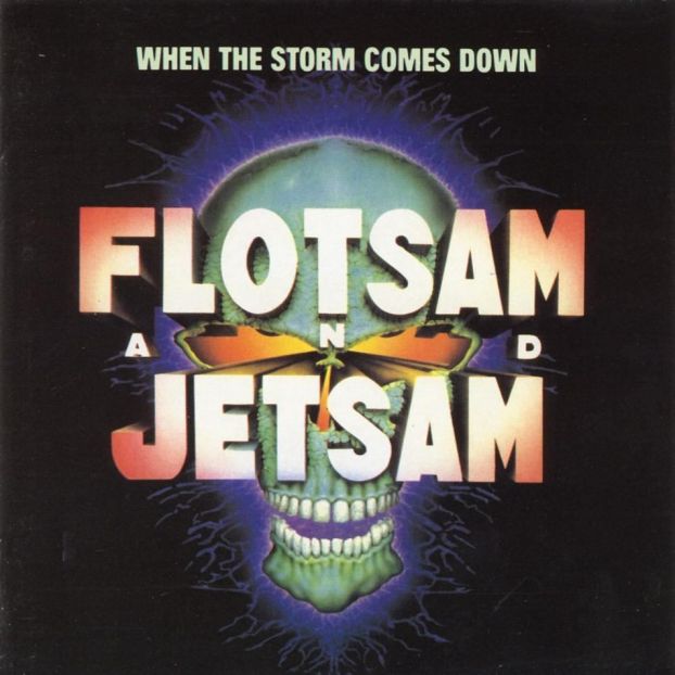 Library Of Metal Flotsam And Jetsam 1990 When The Storm Comes Down