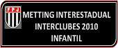METTING INTERESTADUAL INTERCLUBES 2010