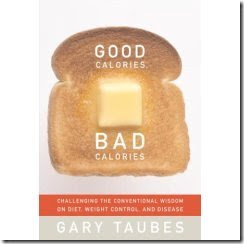 Calories by Gary Taubes.