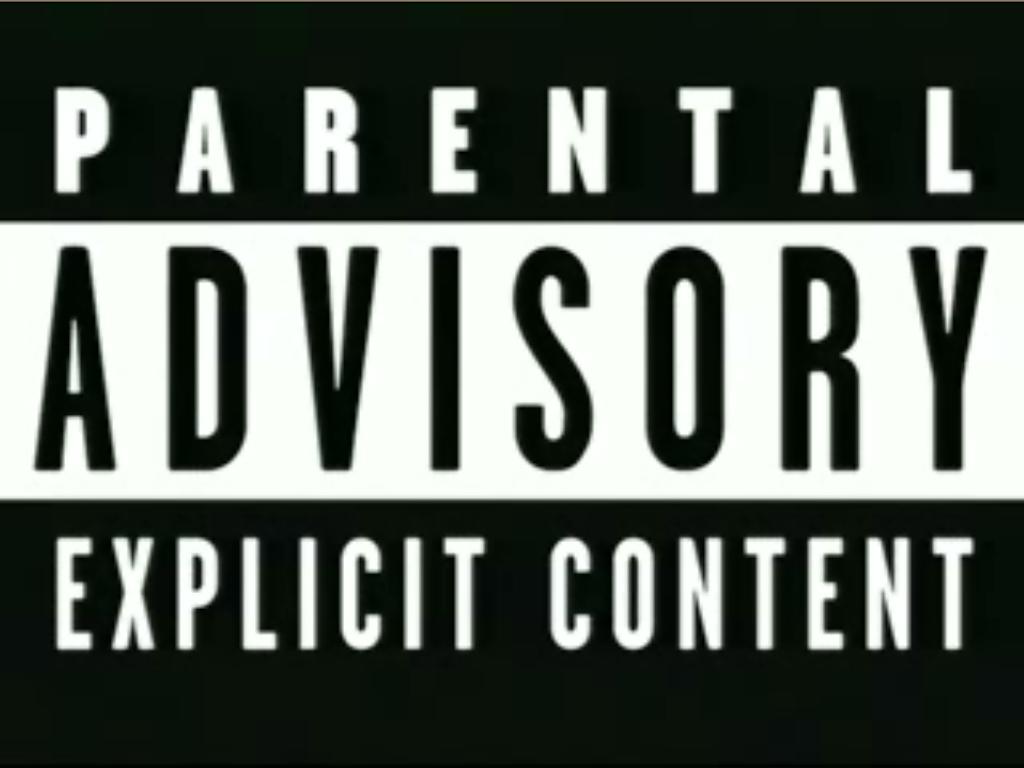 http://2.bp.blogspot.com/_NvkyPxyI-wM/S-AS4XX6H2I/AAAAAAAAAAk/phi0UxPR9fc/s1600/Parental-advisory-explicit-lyrics.jpg