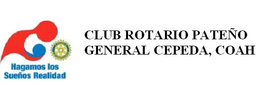 CLUB ROTARIO PATEÑO DE GRAL. CEPEDA, COAH