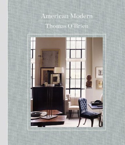 [American+Modern+book+Thomas+O'Brien.jpg]