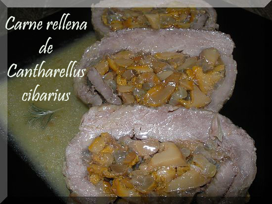 Carne Rellena De Cantharellus Cibarius
